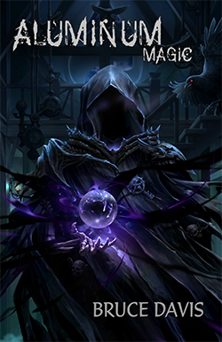 Click the cover to learn more about the science fantasy book Spider's Wyrd by Adrienne Miles Aluminum Magic by Bruce Davis book cover